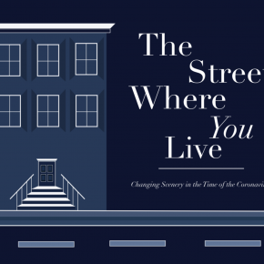The street where you live: Changing scenery in the time of coronavirus